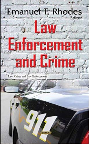 Law Enforcement and Crime (Law, Crime and Law Enforcement)